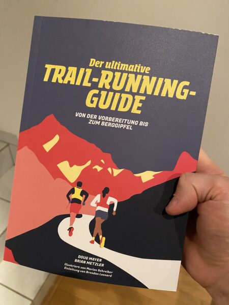 Der ultimative Trail-Running Guide