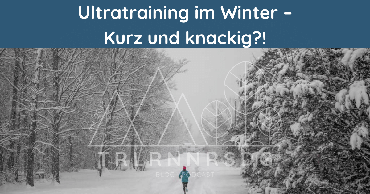 Ultratraining im Winter